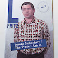 L.Fritz #3: Innere Sicherheit / The State I Am In